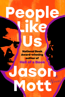 People Like Us by Jason Mott book cover