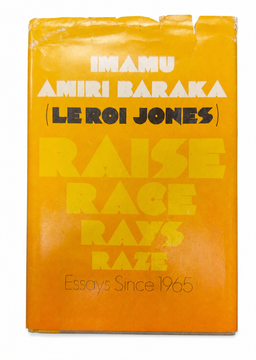 Front cover of the 1971 first edition of Raise Race Rays Raze by Imamu Amiri Baraka, showing the worn original orange dust jacket.
