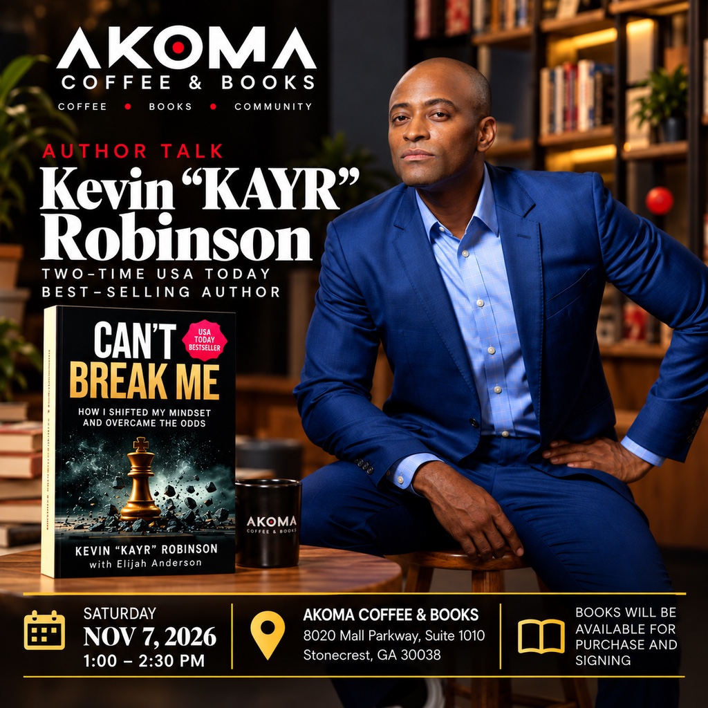 Kevin “KAYR” Robinson — Can’t Break Me Author Talk event flyer